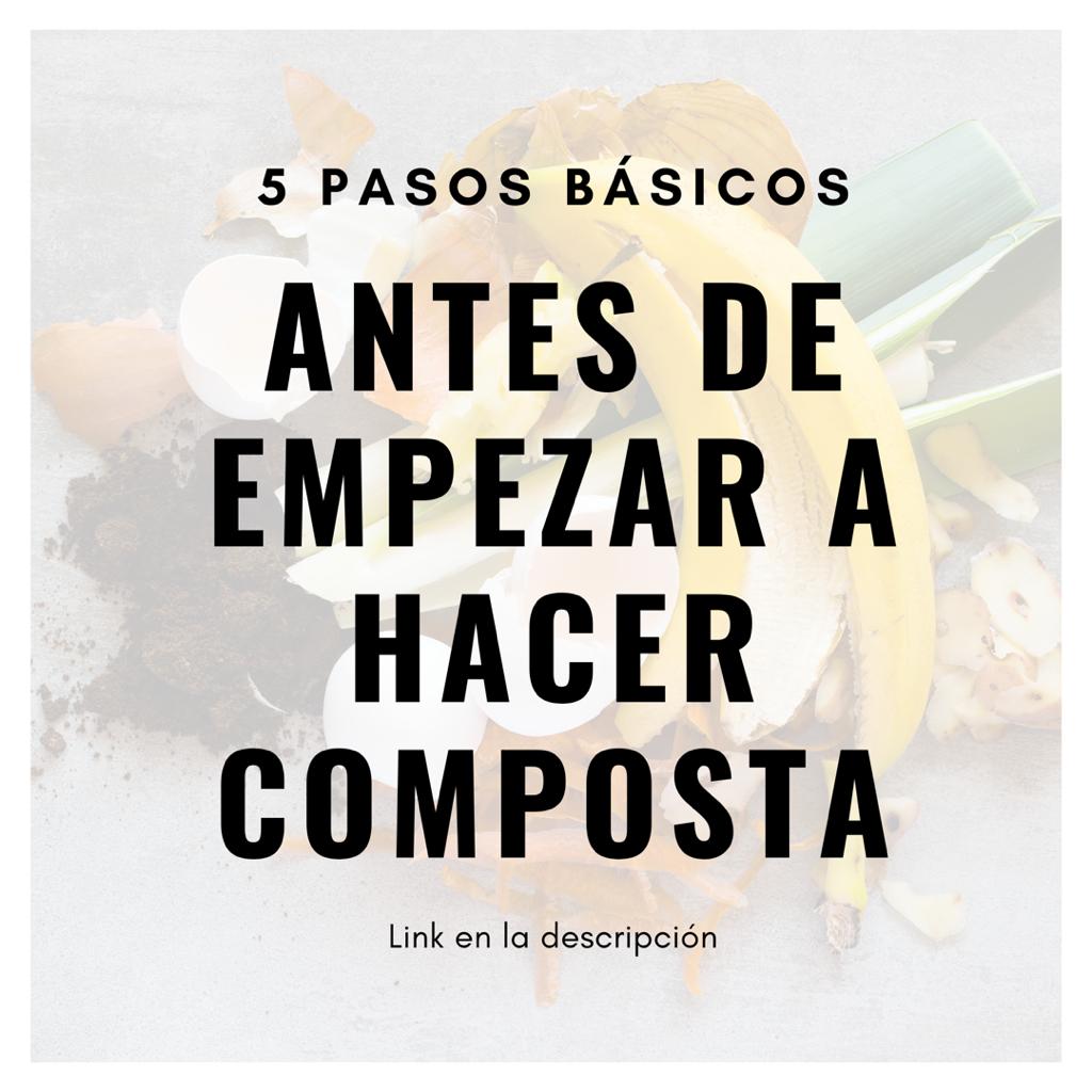 Antes de empezar a hacer composta